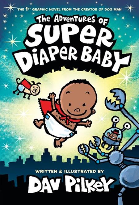 ADVENTURES OF SUPER DIAPER BABY HC (COLOR EDITION)