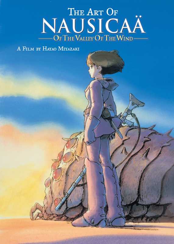 Art of NausicaƤ of the Valley of the Wind by Hayao Miyazaki (Studio Ghibli) HC