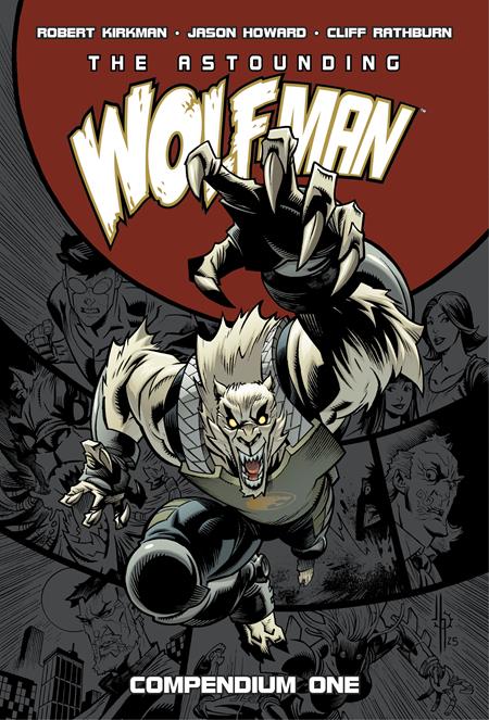 ASTOUNDING WOLF MAN COMPENDIUM (From the World of Invincible) VOL 01 TP