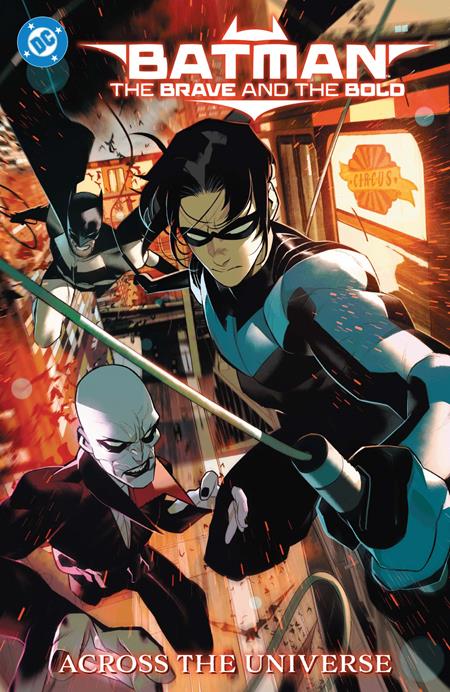 BATMAN: THE BRAVE AND THE BOLD - ACROSS THE UNIVERSE TP