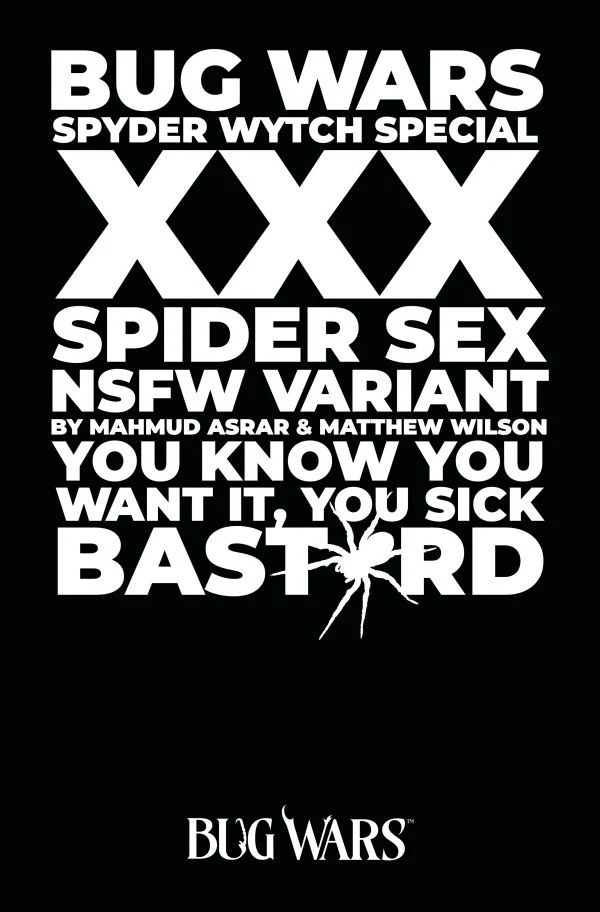 BUG WARS THE SPYDER WYTCH SPECIAL (ONE SHOT) CVR B MAHMUD ASRAR & MATTHEW WILSON NSFW POLYBAGGED VAR (MR)