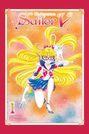 Codename: Sailor V 1 (Naoko Takeuchi Collection) TP