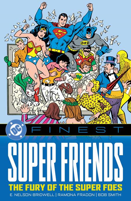 DC FINEST SUPER FRIENDS: THE FURY OF THE SUPER FOES TP