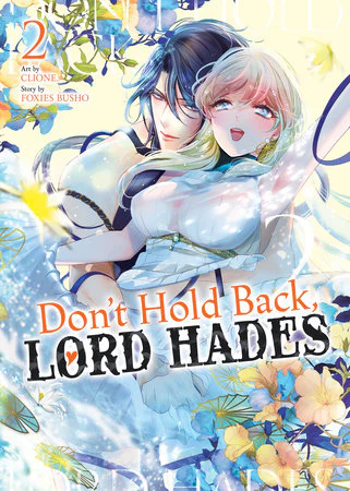 Don't Hold Back Lord Hades Vol. 2 (Adult Manga) TP