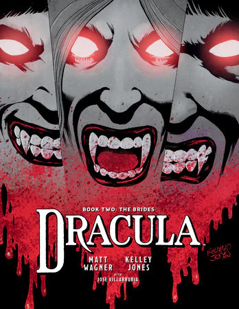 Dracula Book 2: The Brides HC