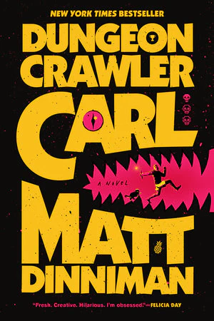 Dungeon Crawler Carl TP (Novel Not Graphic Novel! Still You Should Read It!)