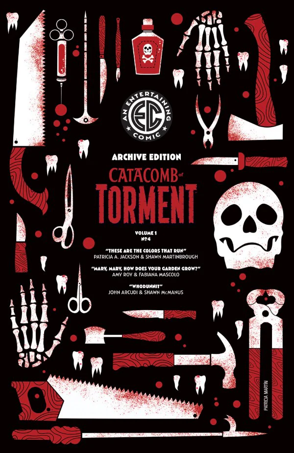 EC CATACOMB OF TORMENT #4 CVR E INC 1:50 PATRICIA MARTIN ARCHIVE EDITION VAR