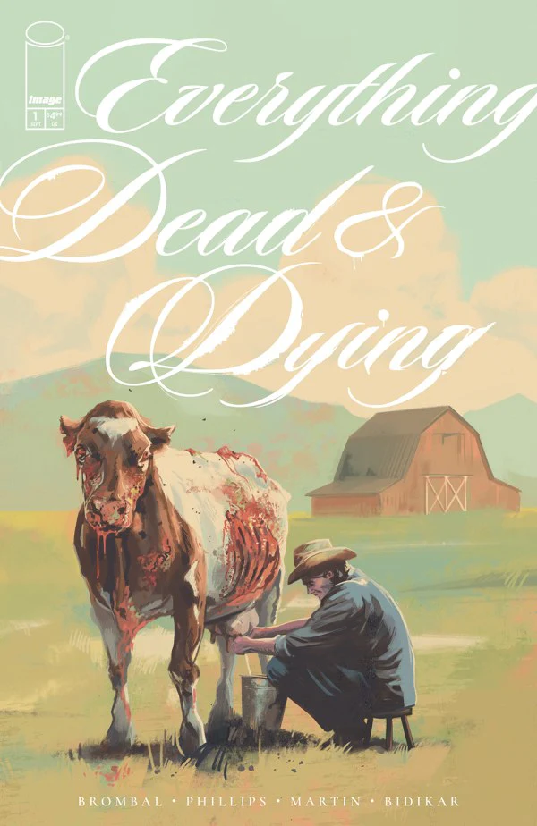 EVERYTHING DEAD & DYING #1 (OF 5) CVR A JACOB PHILLIPS (MR)