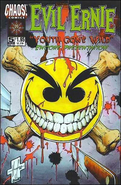 Evil Ernie: Youth Gone Wild - Encore Presentation #5