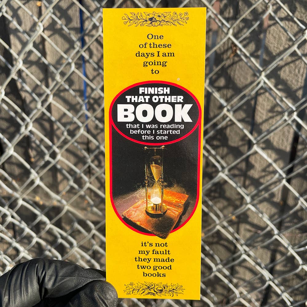 Finish That Other Book Bookmark - Image 3