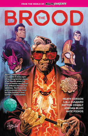 From the World of Minor Threats: The Brood TP