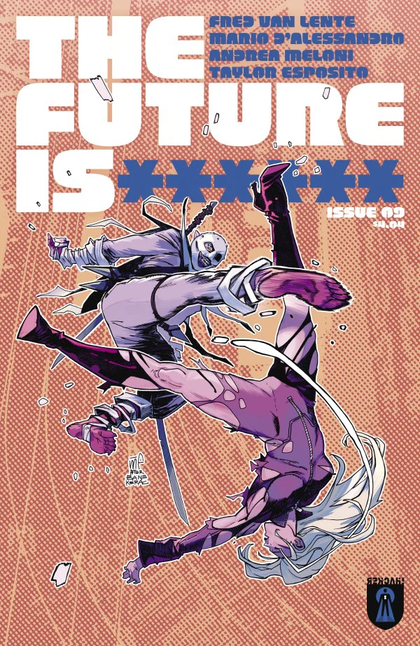FUTURE IS ****** #9 CVR A MARCO FERRARI (MR)