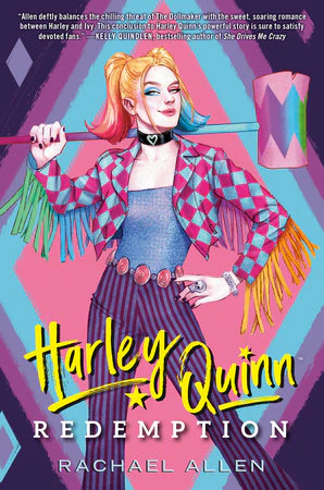 Harley Quinn: Redemption By Rachael Allen (NOVEL, Not a comic)