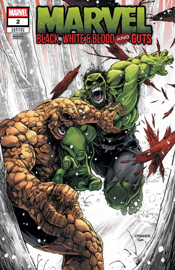 MARVEL: BLACK  WHITE & BLOOD AND GUTS #2 CREEES LEE VARIANT