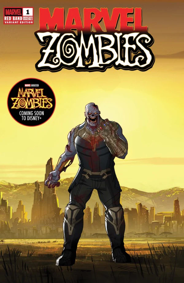 MARVEL ZOMBIES: RED BAND #1 (2025) MARVEL ANIMATION VARIANT [POLYBAGGED]