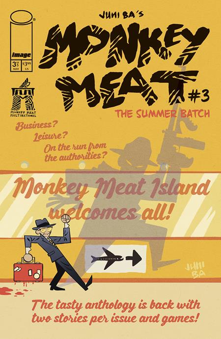 MONKEY MEAT: THE SUMMER BATCH #3 (OF 5)