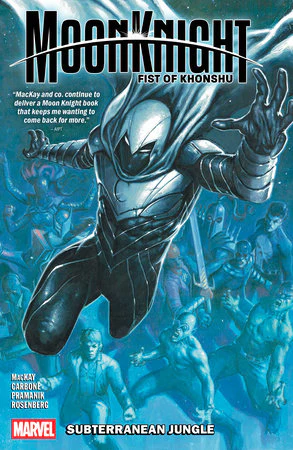 Moon Knight: Fist Of Khonshu Vol. 2: Subterranean Jungle TP