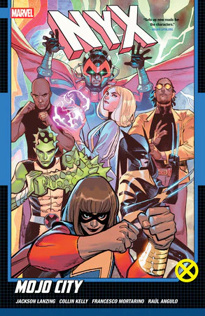 NYX Vol. 2: Mojo City TP