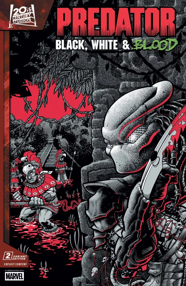 PREDATOR: BLACK WHITE & BLOOD #2 GONZO VARIANT
