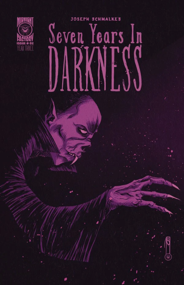 SEVEN YEARS IN DARKNESS: YEAR THREE #2 CVR B JOSEPH SCHMALKE MISTER WHISPERS VAR