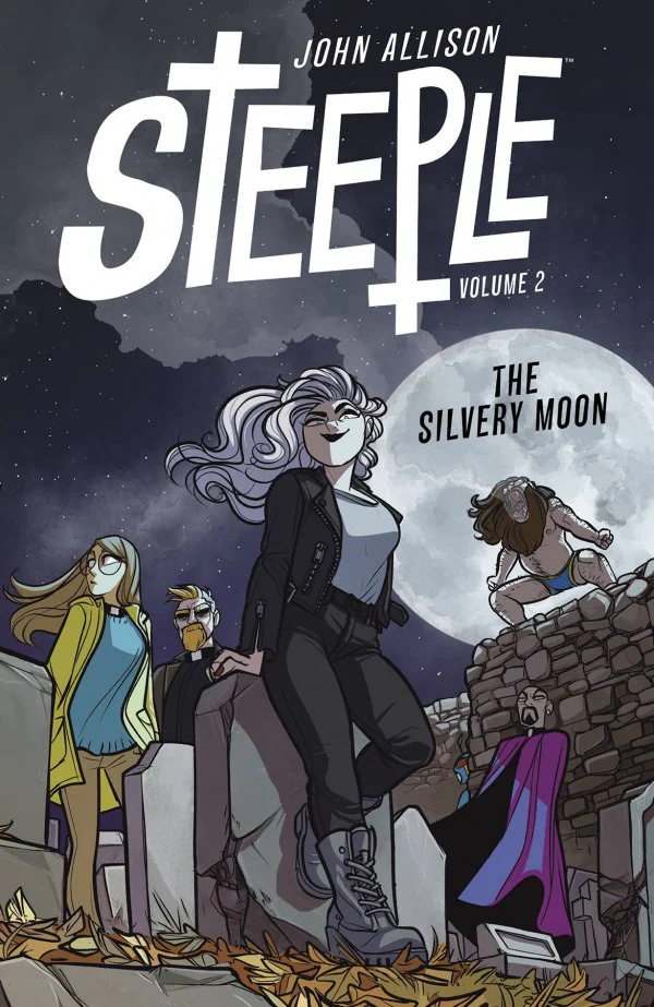 Steeple Vol. 2: The Silvery Moon TP