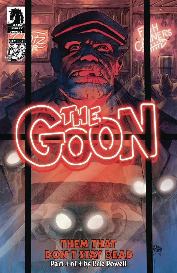 Goon: Them That Don't Stay Dead #4 (CVR A) (Eric Powell)