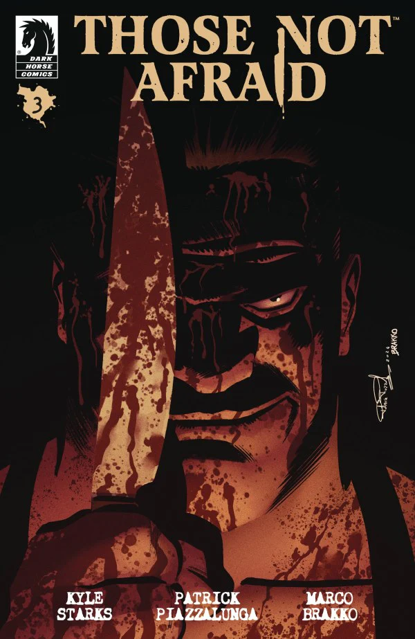Those Not Afraid #3 (CVR B) (Patrick Piazzalunga)
