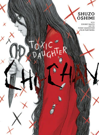 Toxic Daughter: Chi-chan TP