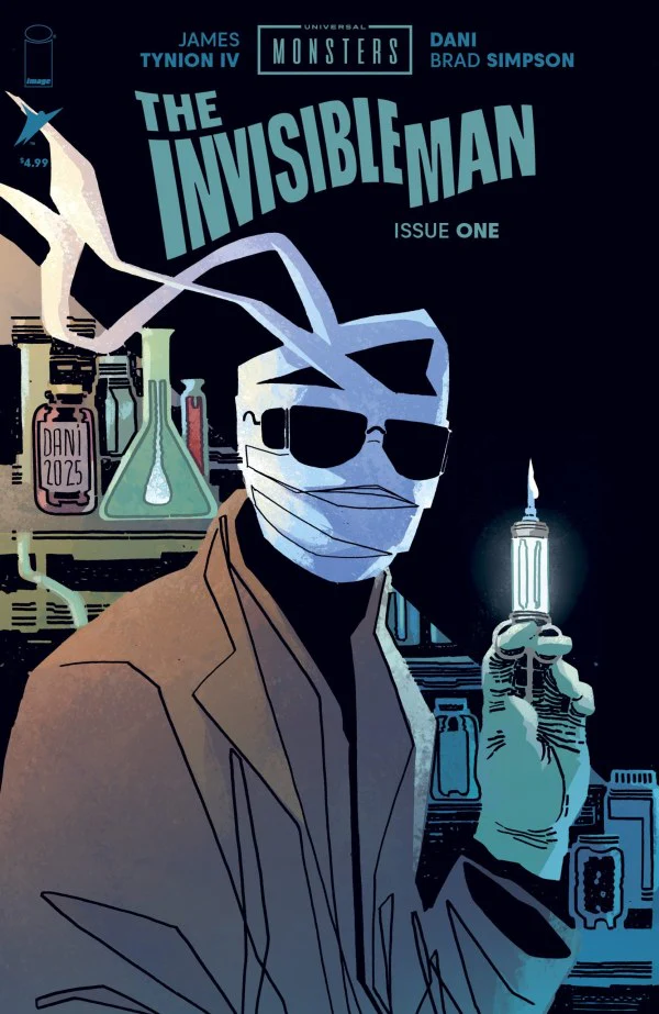 UNIVERSAL MONSTERS: THE INVISIBLE MAN #1 (OF 4) CVR A DANI & BRAD SIMPSON