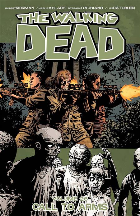 Walking Dead TP Volume 26 CALL TO ARMS (MR)