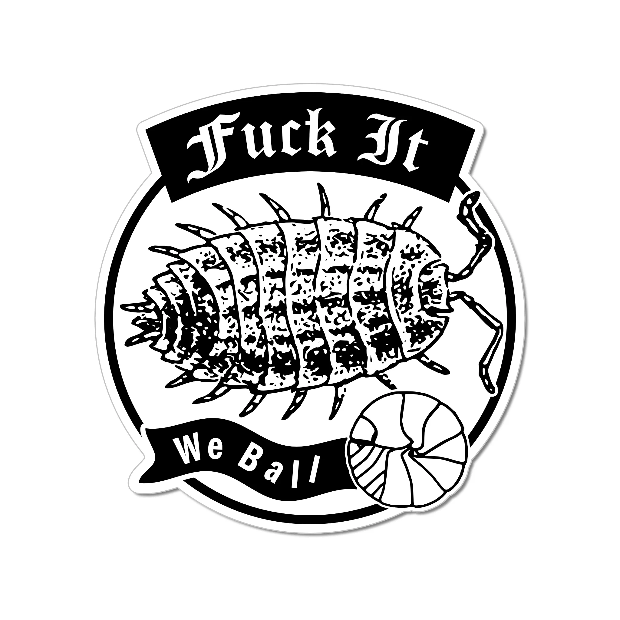 "We Ball" Die-Cut Sticker by Arcane Bullshit