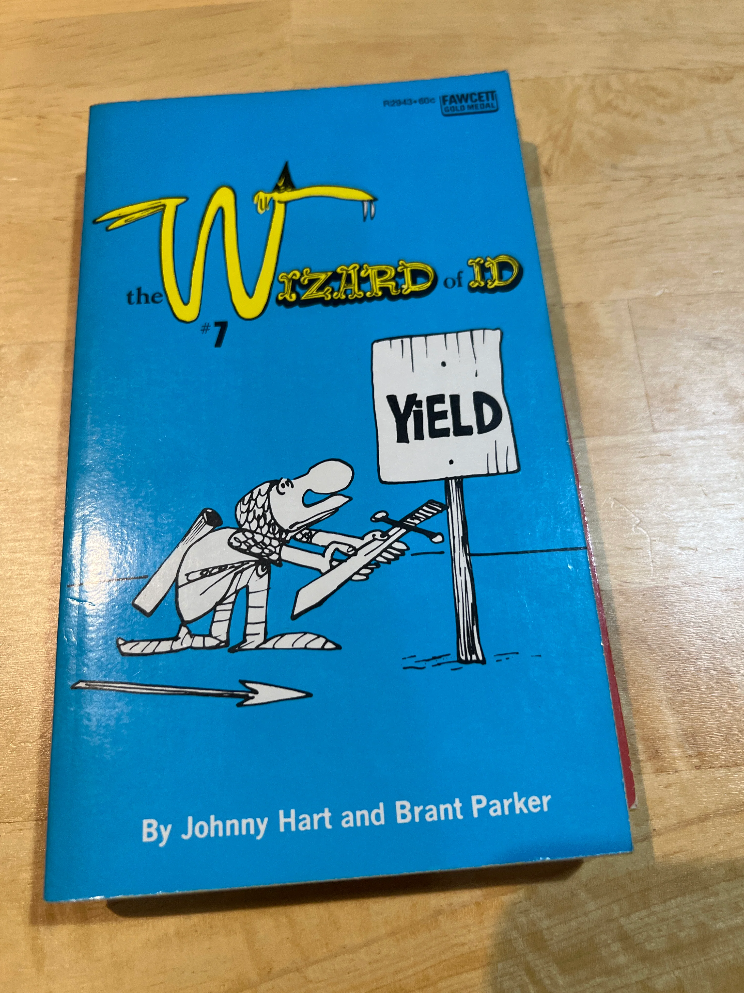 Wizard of Id : Paperback "Yield"