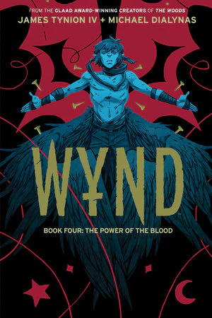 Wynd Book Four: The Power of the Blood TP